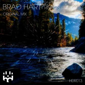 Rivers by Brad Hart