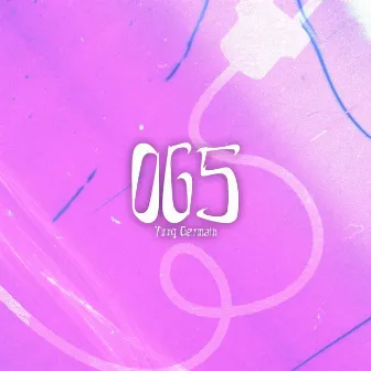 065 by Yung Germain