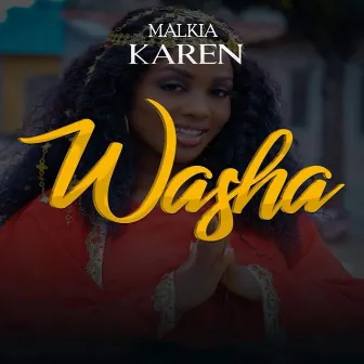 Washa by Malkia Karen