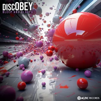 Bleep and Bloops by discOBEY