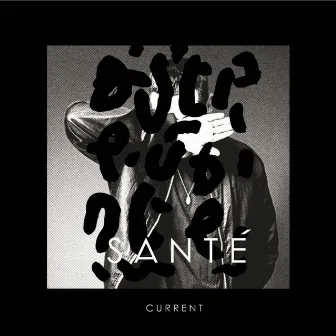 Current by Santé