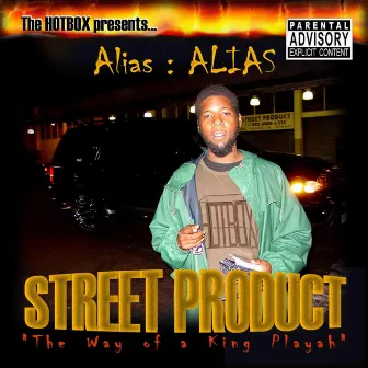 Street Product by Alias:Alias