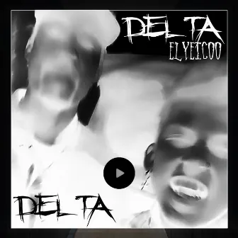 Delta by El Yeicoo