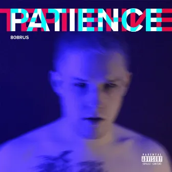 Patience by 808RUS