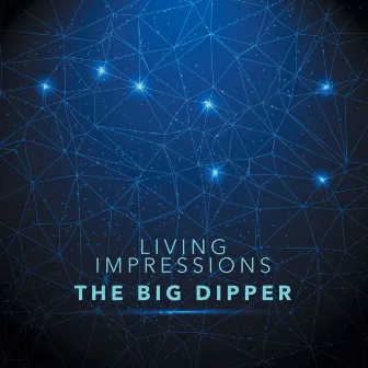 The Big Dipper by Living Impressions