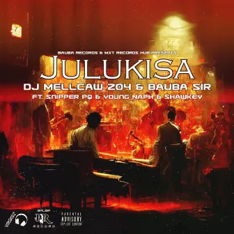 Julukisa by DJ Mellcaw 204