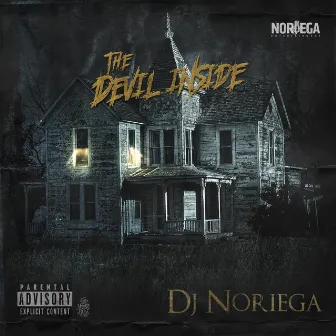 The Devil Inside by DJ Noriega