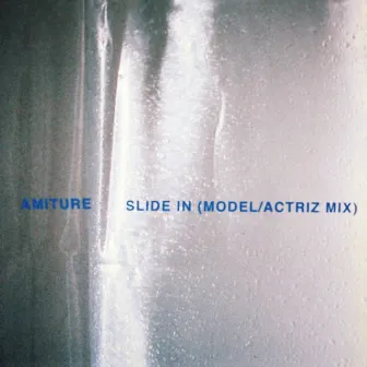 Slide In - Remix by Model/Actriz