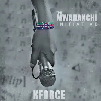 The Mwananchi Initiative by Kayvo Kforce