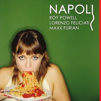 Napoli by Roy Powell