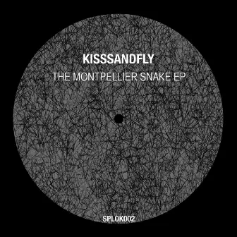 The Montpellier Snake EP by KisssandFly