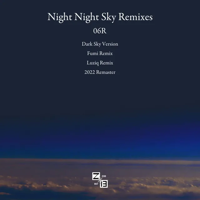 Night Night Sky - Original Mix 2022 Remaster