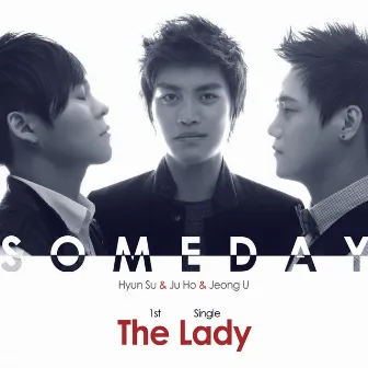 The Lady by Someday