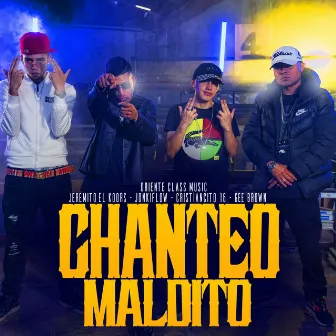 Chanteo Maldito by Oriente Class Music