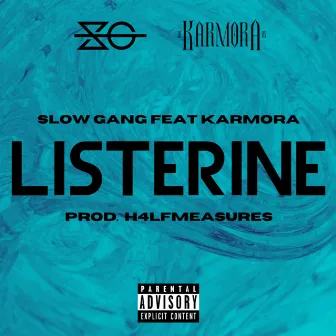 Listerine by KARMORA