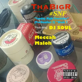 SNF Live Freestyle by ThaBigR