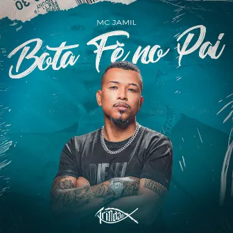 Bota Fé no Pai by Trindade Records