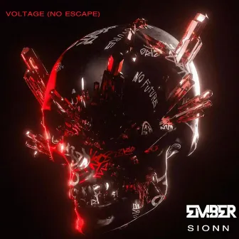 Voltage (No Escape) by EMBER