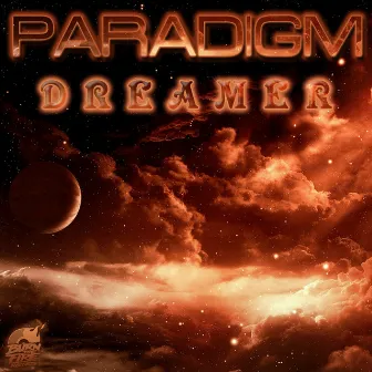 Dreamer by Paradigm