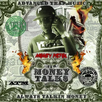 Money Talks by Money Pistol