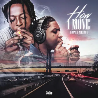 How I Move by J-Mane