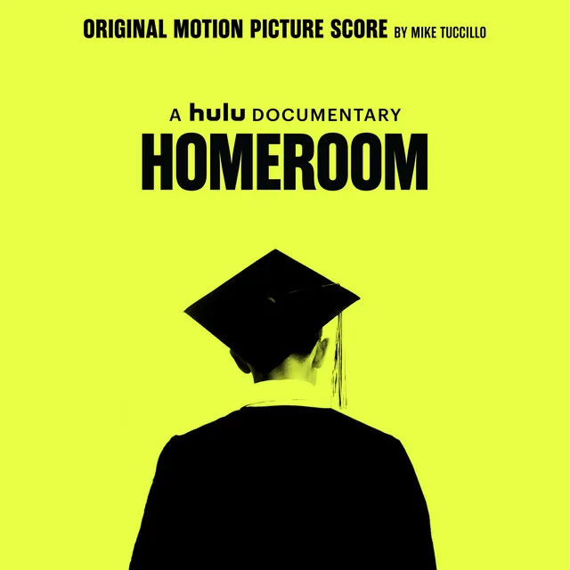 Homeroom (Original Motion Picture Soundtrack)