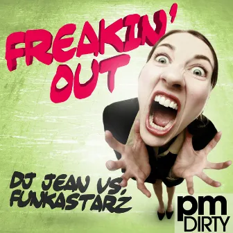 Freakin' Out by Funkastarz