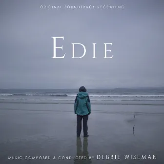 Edie (Original Film Soundtrack) by Debbie Wiseman