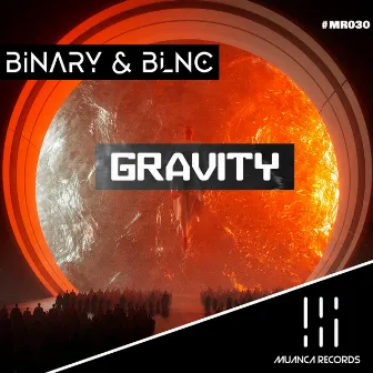 Gravity by BLNC