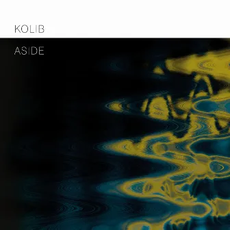 Aside by Kolib