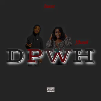 DPWH by Deuces