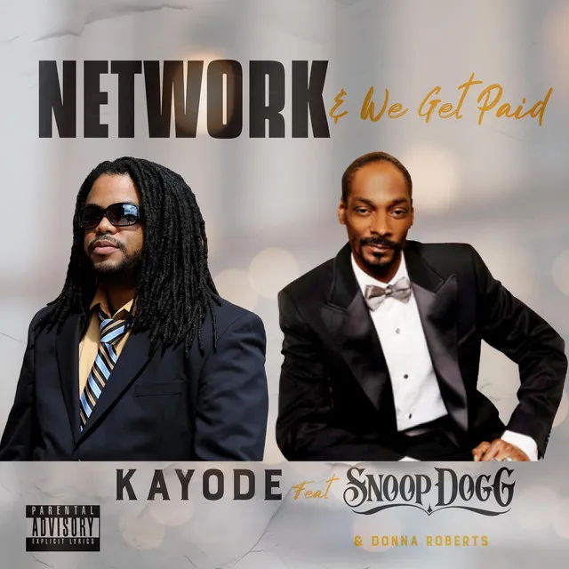 Network & We Get Paid (Kayode Olumoroti Remix)