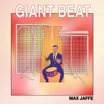 Giant Beat by Max Jaffe