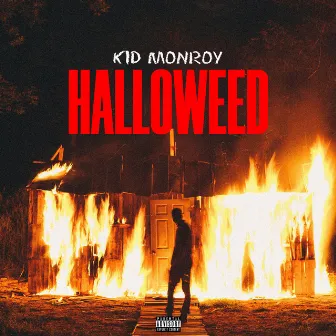 Halloweed by Kid Monroy