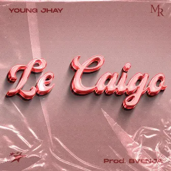 Le Caigo by Young Jhay