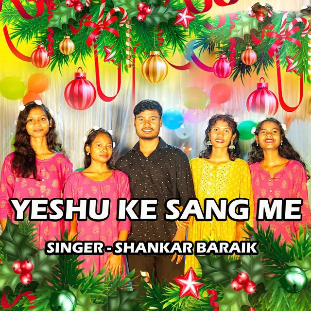 Yeshu Ke Sang Me