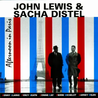 Afternoon in Paris by John Lewis & Sacha Distel