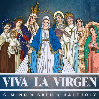 VIVA LA VIRGEN by S.M1nd