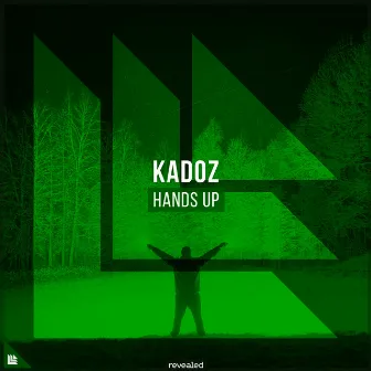 Hands Up by KADOZ