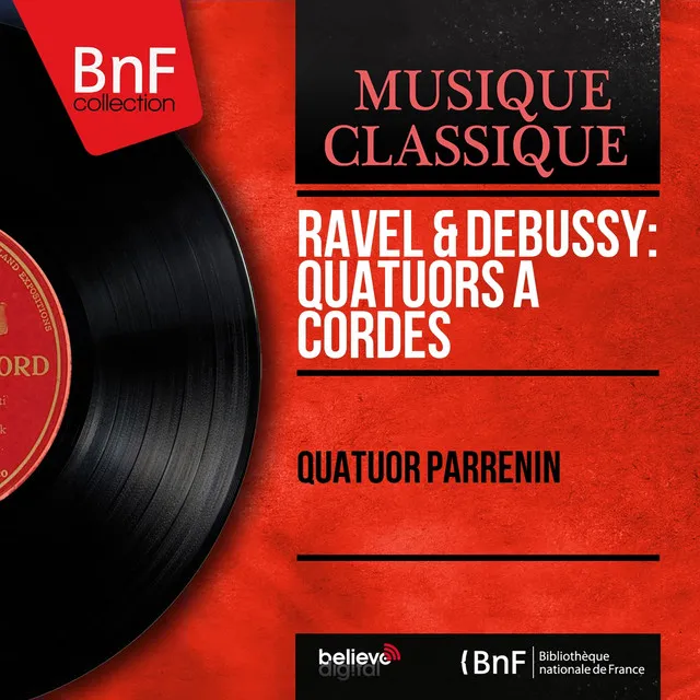 Ravel & Debussy: Quatuors à cordes (Mono Version)