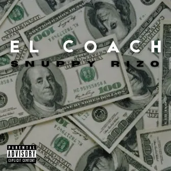 EL COACH by SNUPPY RIZO