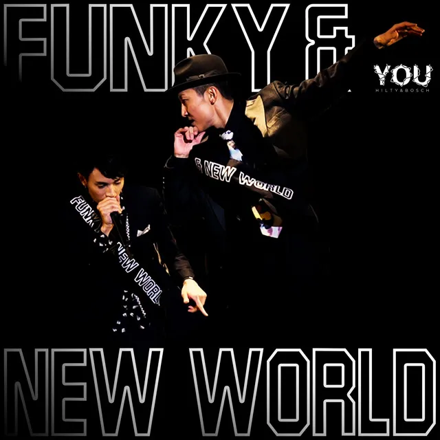 FUNKY & NEW WORLD (feat. REATMO)