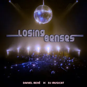 Losing Senses by DJ Musicat