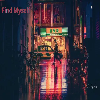 Find Myself by Ashjack