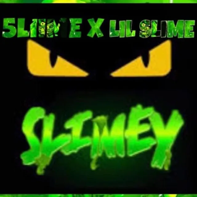 Slimey