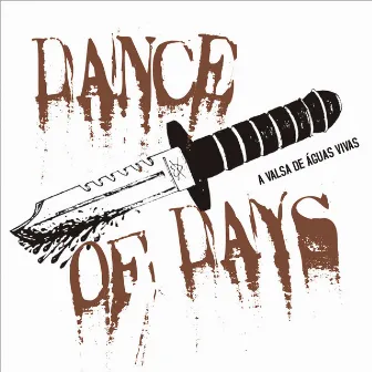 A Valsa de Águas Vivas by Dance of Days