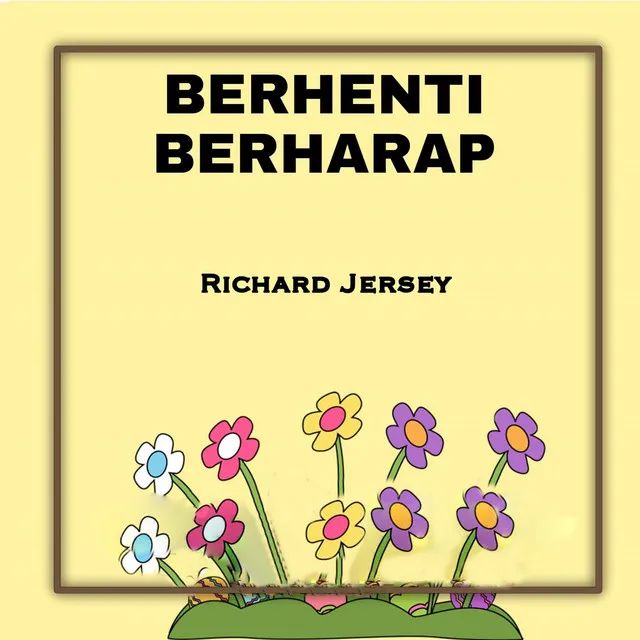 Berhenti Berharap