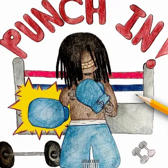 Punch In by KT Dinero