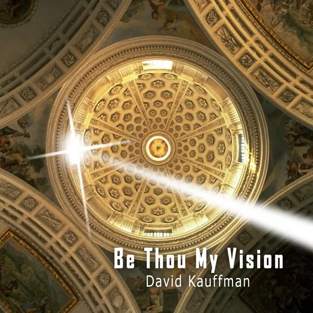 Be Thou My Vision