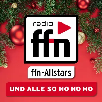 Und alle so Ho Ho Ho by ffn